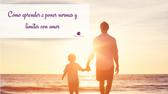 Como aprender a poner normas y limites con amor